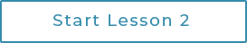 Start Lesson 2
